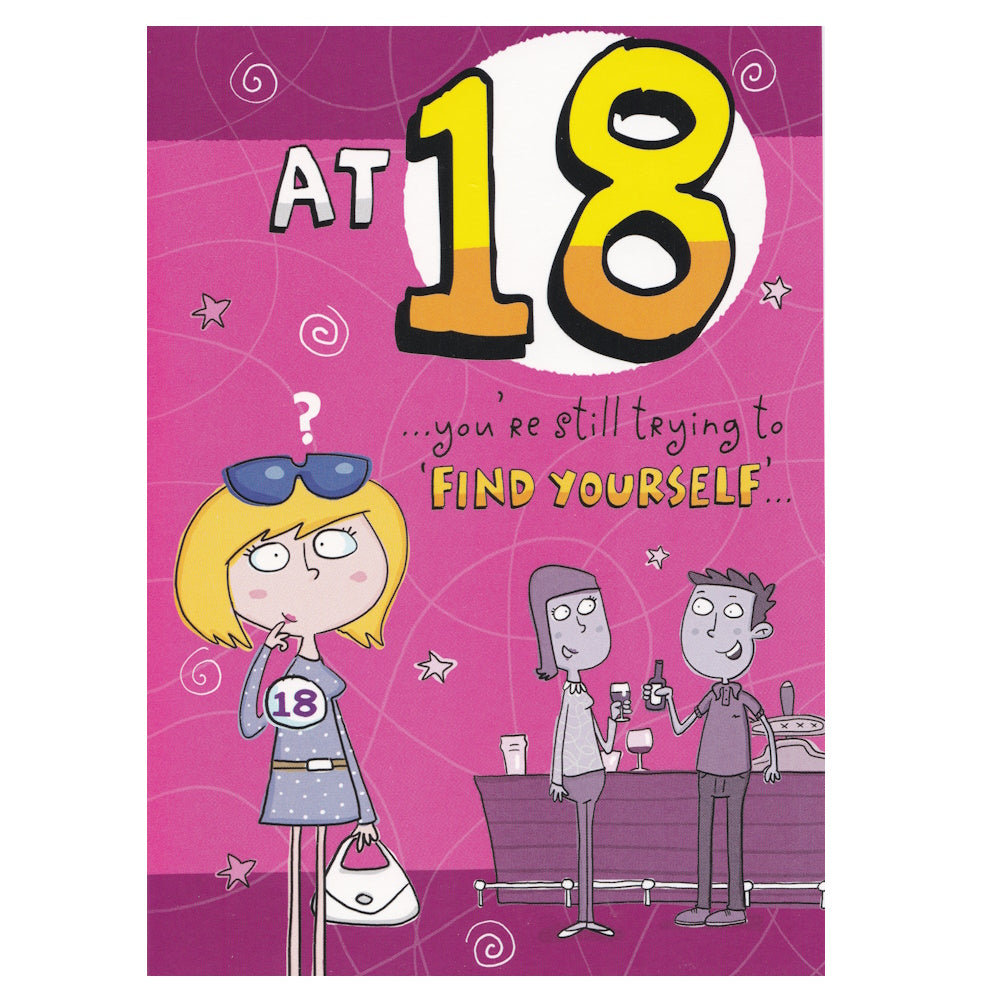 Front of this 18th birthday card features an illustration of a young woman wearing an 18 badge in a bar scene, paired with a message.