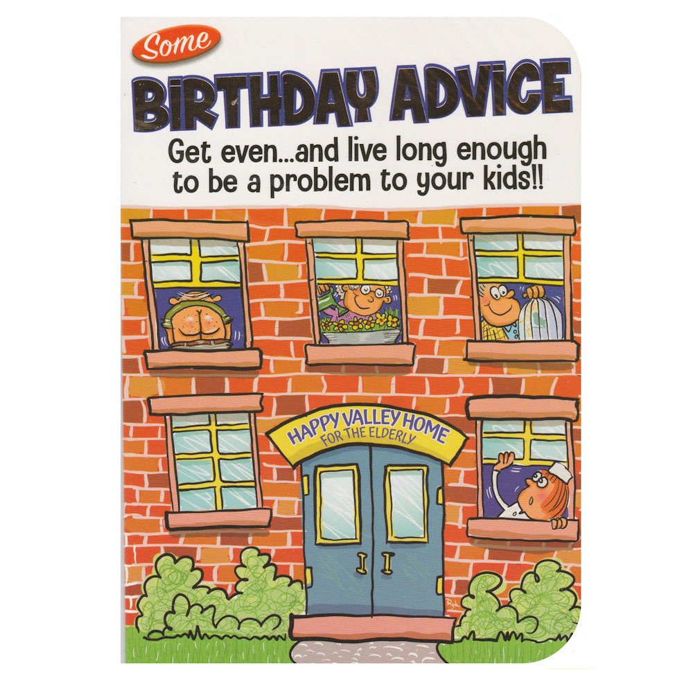 Front of this joke birthday card features an illustration of HAPPY VALLEY HOME FOR THE ELDERLY, paired with a funny message.
