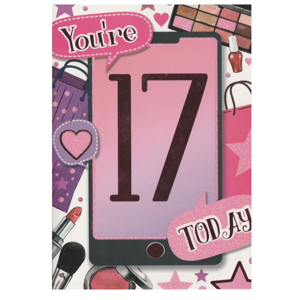 Front of this card features the text "YOU'RE 17 TODAY" with illustrations of makeup products.