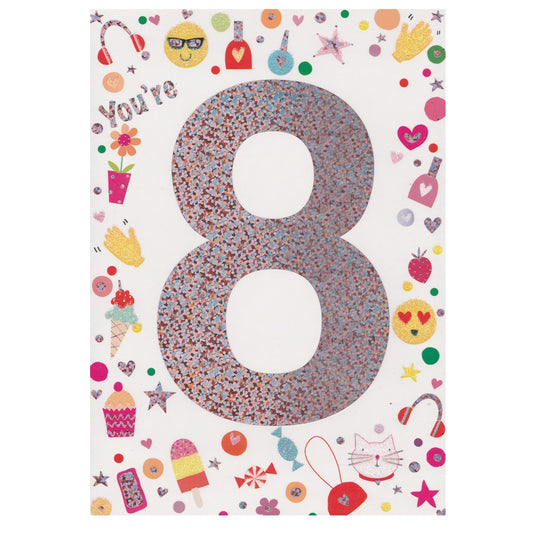 Front of this card features the text 'You're 8' and illustrations of smiling faces with sunglasses, smiling faces with love heart eyes, ice creams, flowers and hearts.