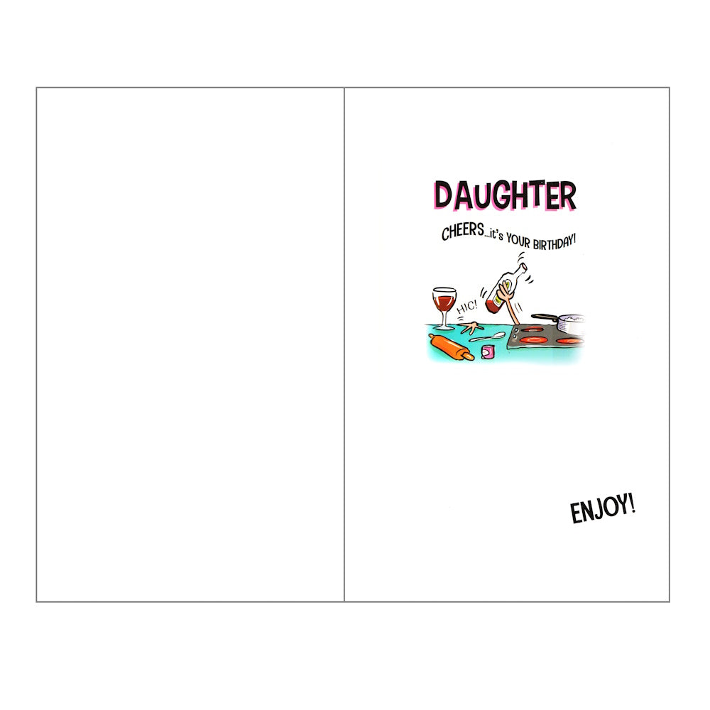 Front of this card features a cartoon illustration of a character cooking with wine, with the text 'Happy Birthday Daughter'.
