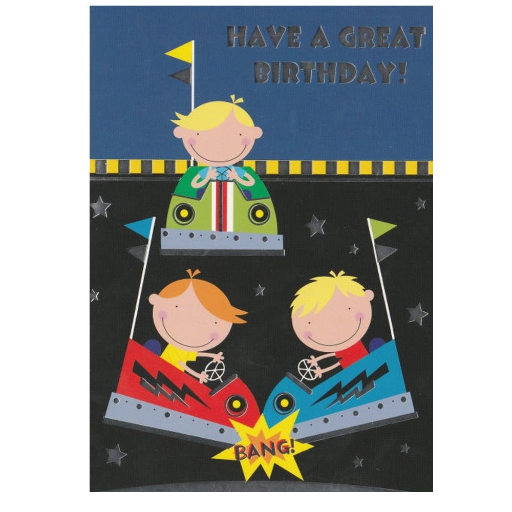 Front of this card features an illustration of three boys in a dodgem car ride with a 'Have a Great Birthday!' message.