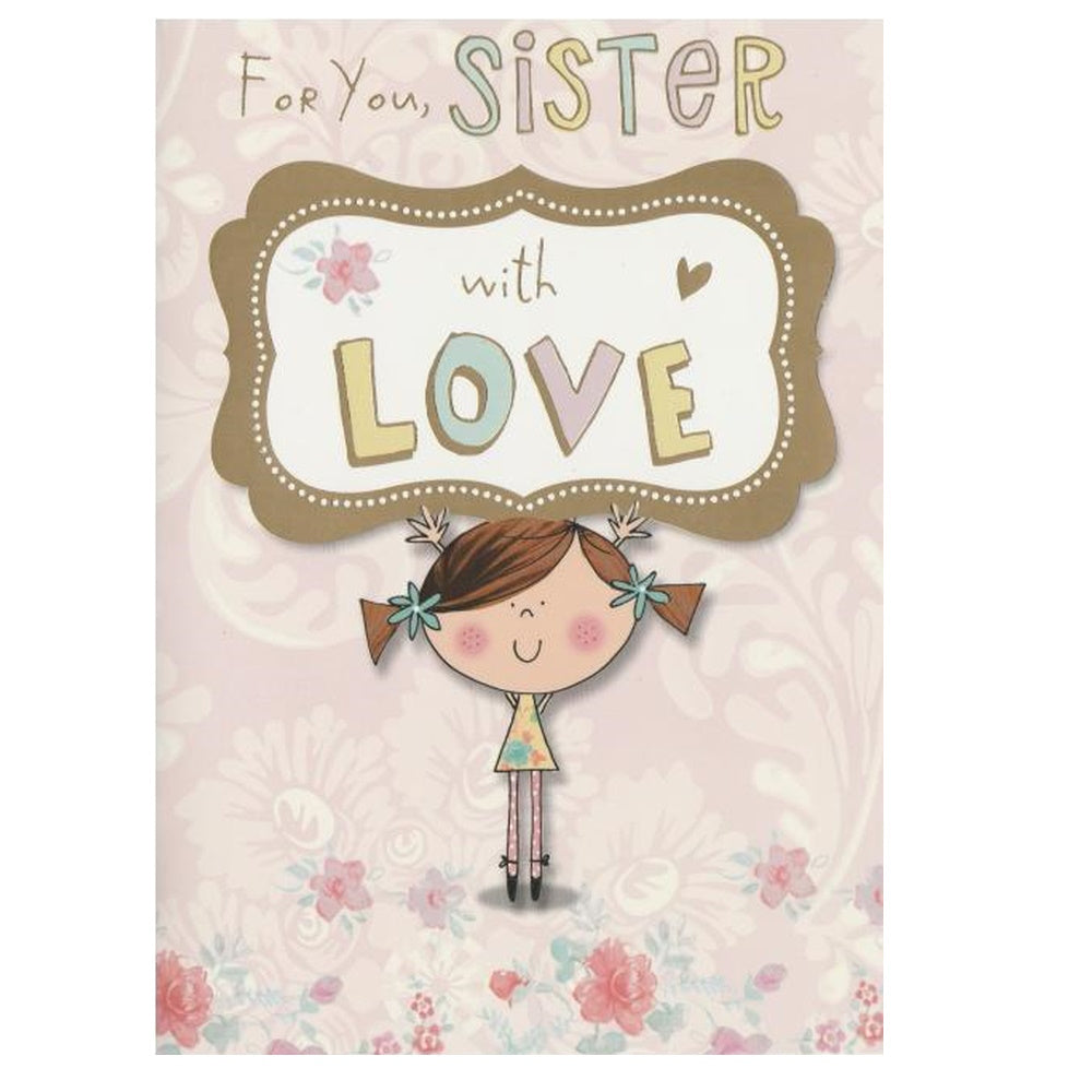 Birthday Card Sister Love