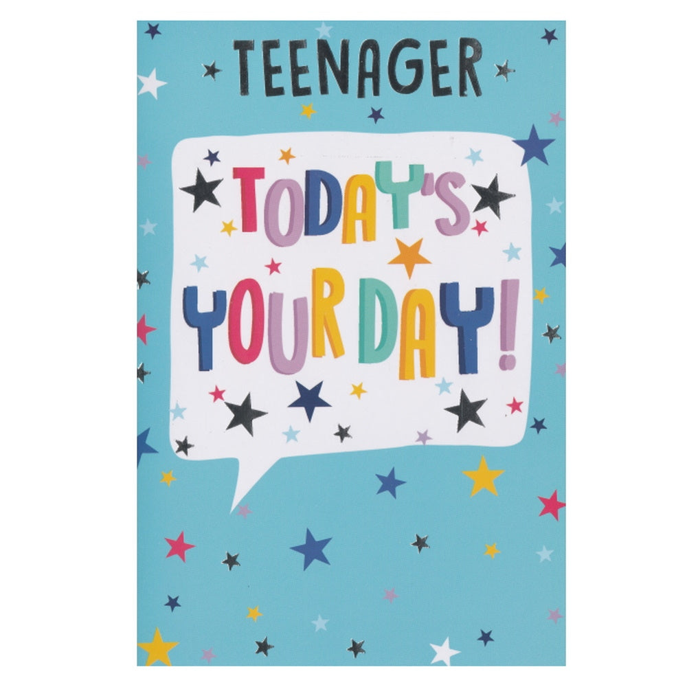 Front of this card features the multicoloured text "TEENAGER" "TODAY'S YOUR DAY!" in a speech bubble, on a blue starred background.