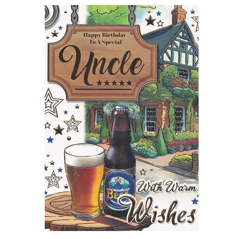 This uncle birthday card has an illustration of a country pub with a full pint of beer and a beer bottle on a table. paired with a message. Gold foil detail.