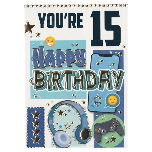 Front of this 15th birthday card features the text 'YOU'RE 15 HAPPY BIRTHDAY' with an illustration of headphones and a video game controller.