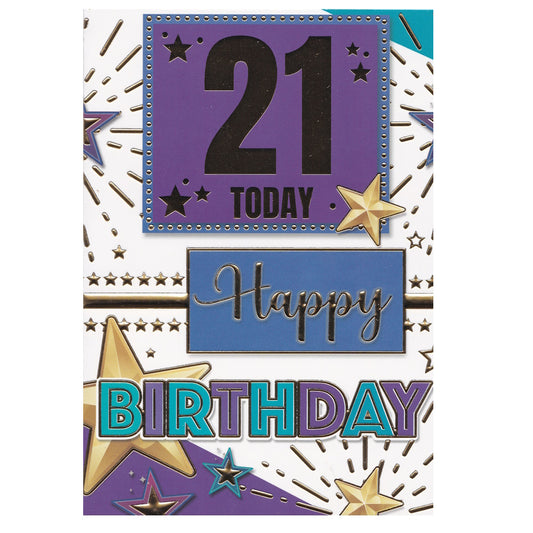 Front of this 21st birthday card features the text '21 Today! Happy Birthday', surrounded by gold stars.