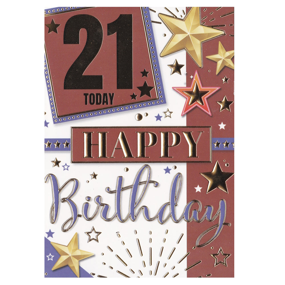 Front of this 21st birthday card features the text '21 Today! Happy Birthday', surrounded by gold stars.