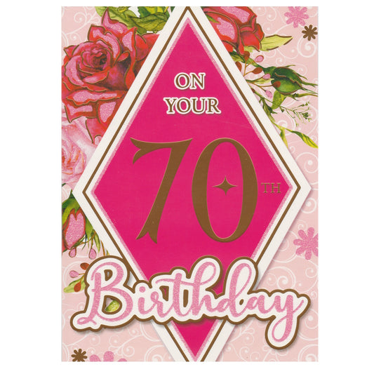Front of this 70th birthday card features the text 'ON YOU'RE 70TH BIRTHDAY' with illustrations of red roses, paired with a message.