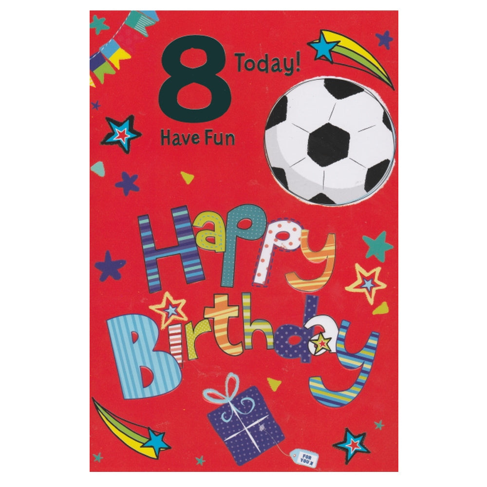 Front of this 8th birthday card features an illustration of a football and a present, on a red background with shooting stars, paired with a message.