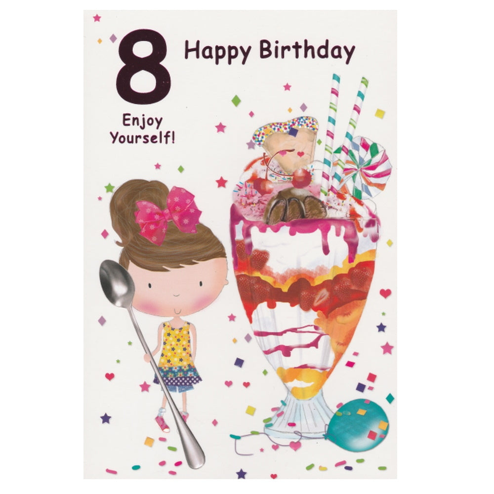 Front of this 8th birthday card features an illustration of a girl with an ice-cream sundae, paired with a message.