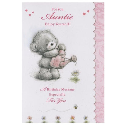 Front of this auntie birthday card features a bear watering a flower, with the text 'To Auntie, Enjoy Yourself! A Birthday Message Especially For You'.