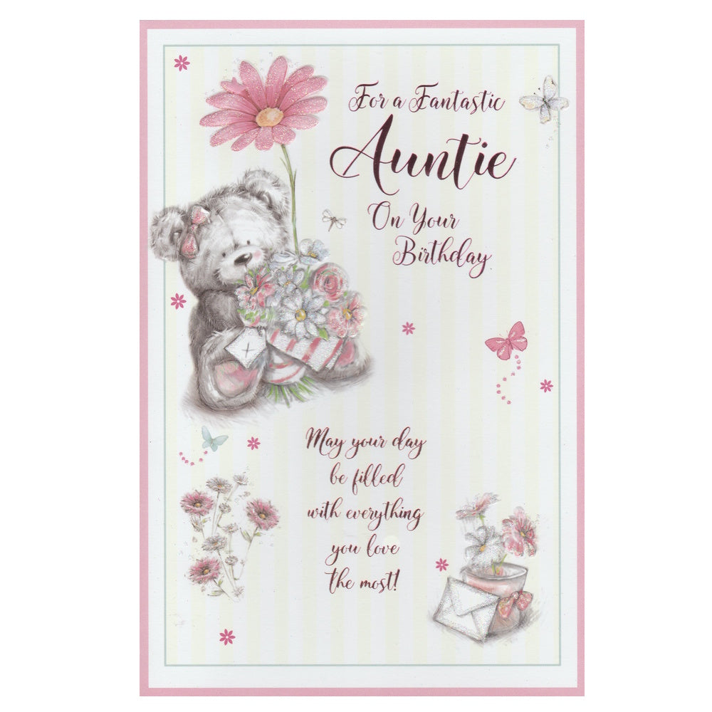 Front of this auntie birthday card features an illustration of a bear holding a bouquet of flowers, with a pink border and floral motifs. The text on the card reads 'To a Fantastic Auntie On Your Birthday - May your day be filled with everything you love the most!'.