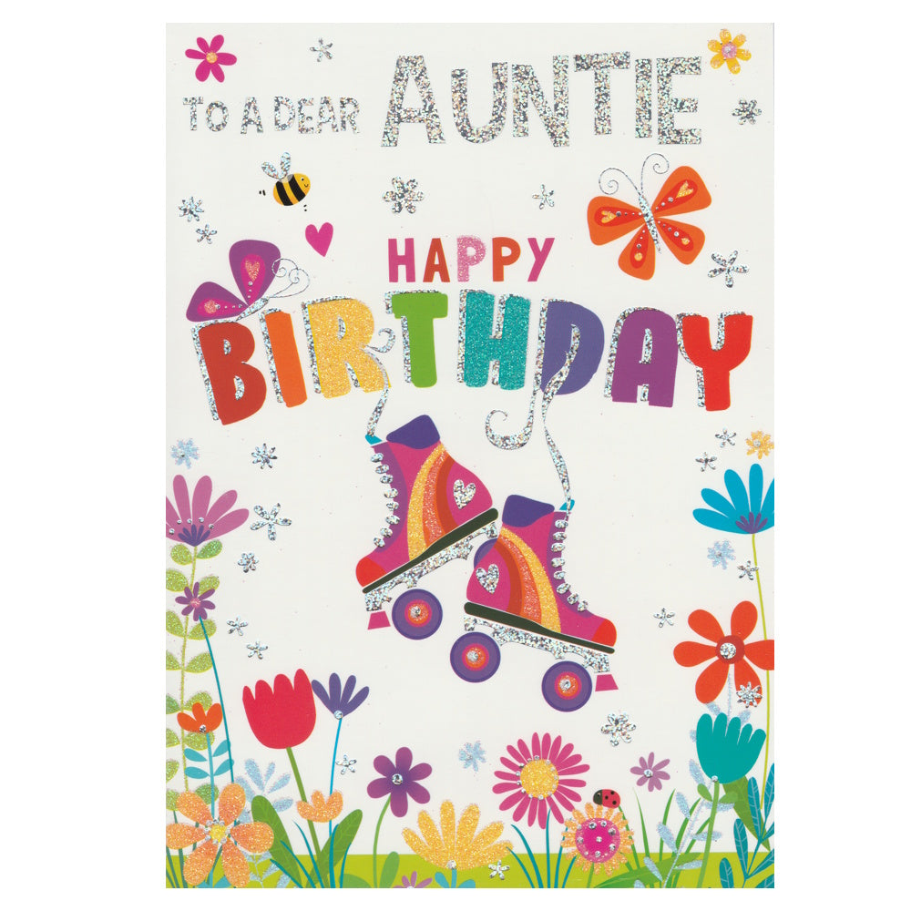 Front of this auntie birthday card features a colourful illustration of a pair of roller-skates and flowers, with the text 'To A Dear Auntie, Happy Birthday'.