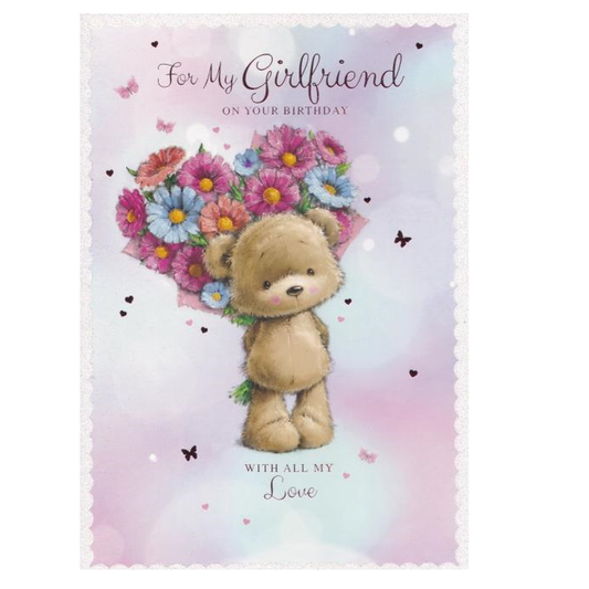 Birthday Card Girlfriend Bouquet & Bear