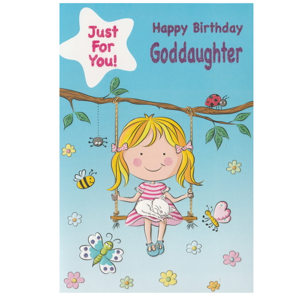 Birthday Card Goddaughter Just For You