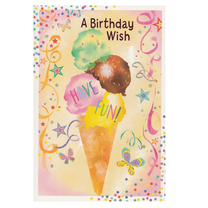 Birthday Card Have Fun! Cone