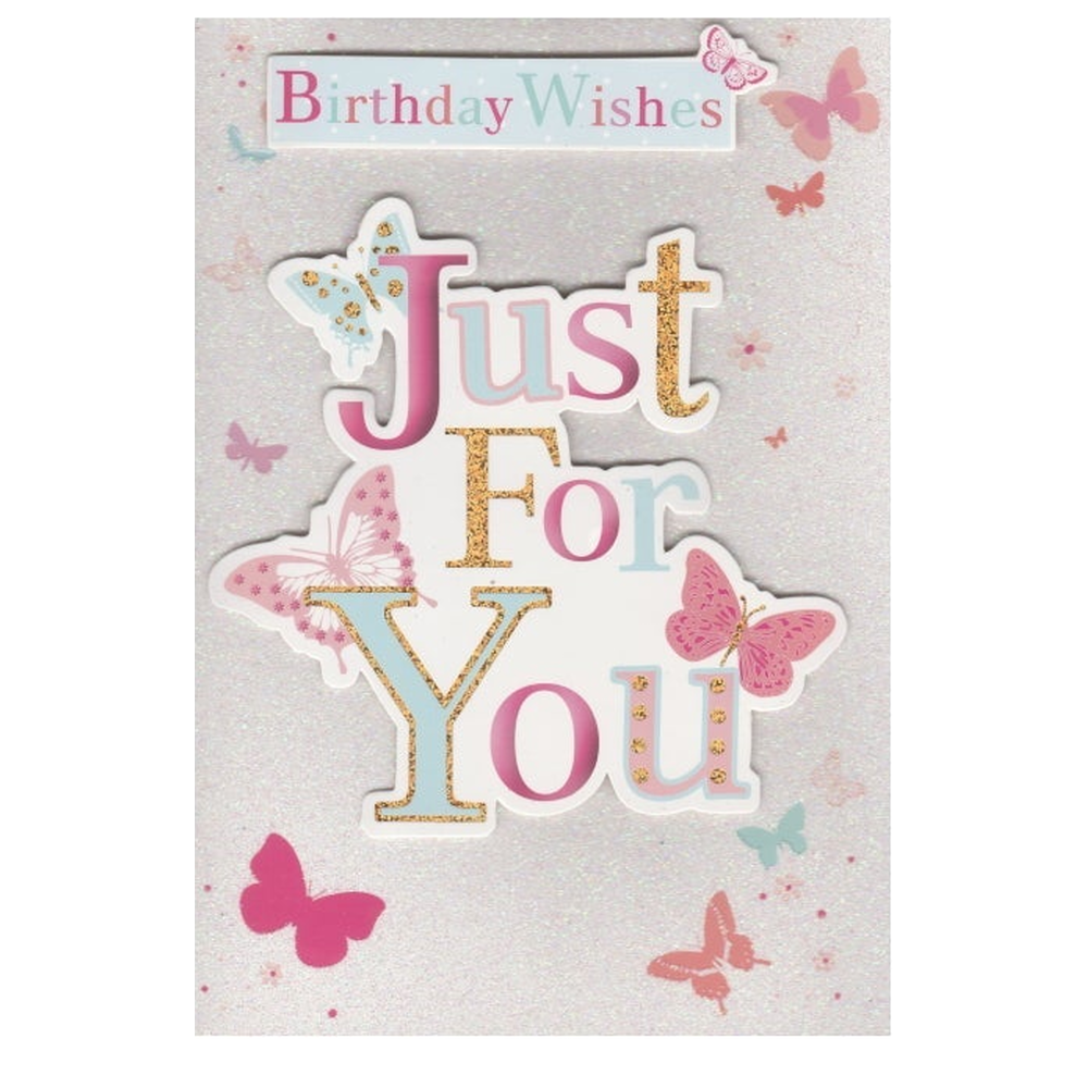 Birthday Card Just For You