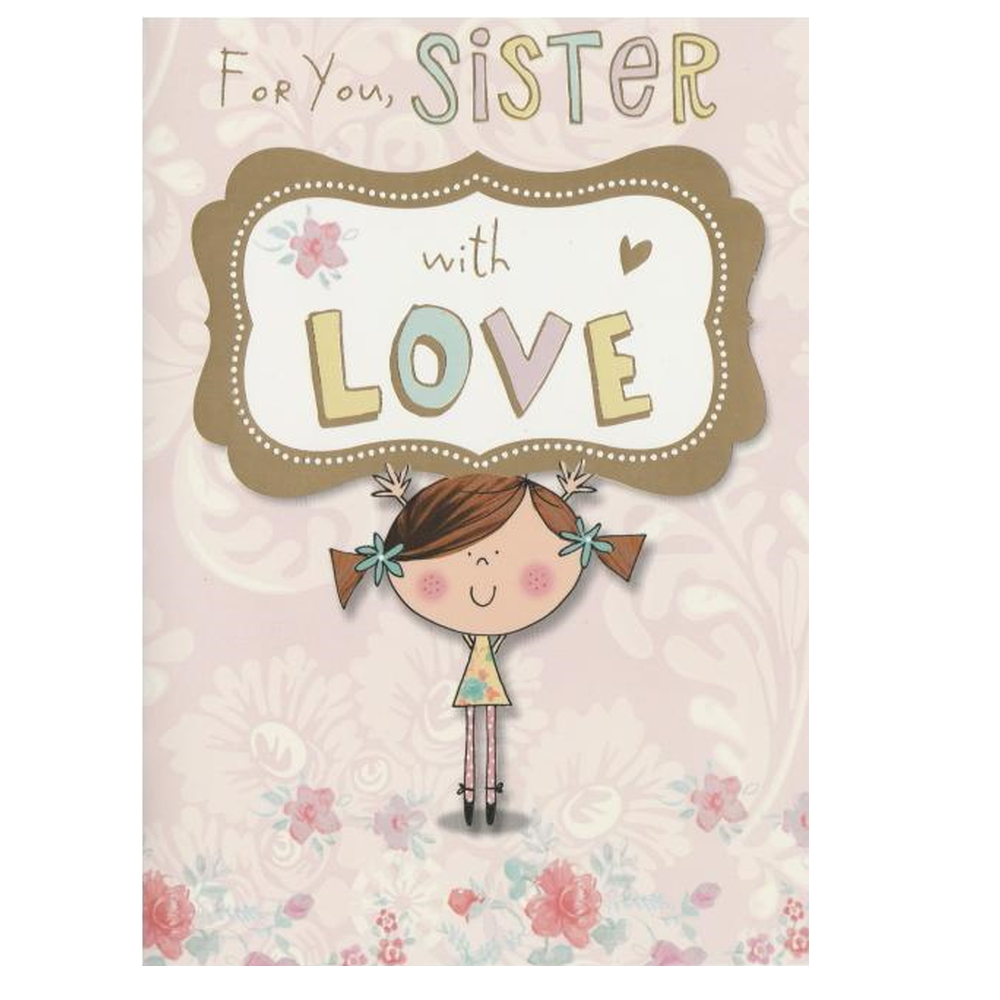 Birthday Card Sister Love