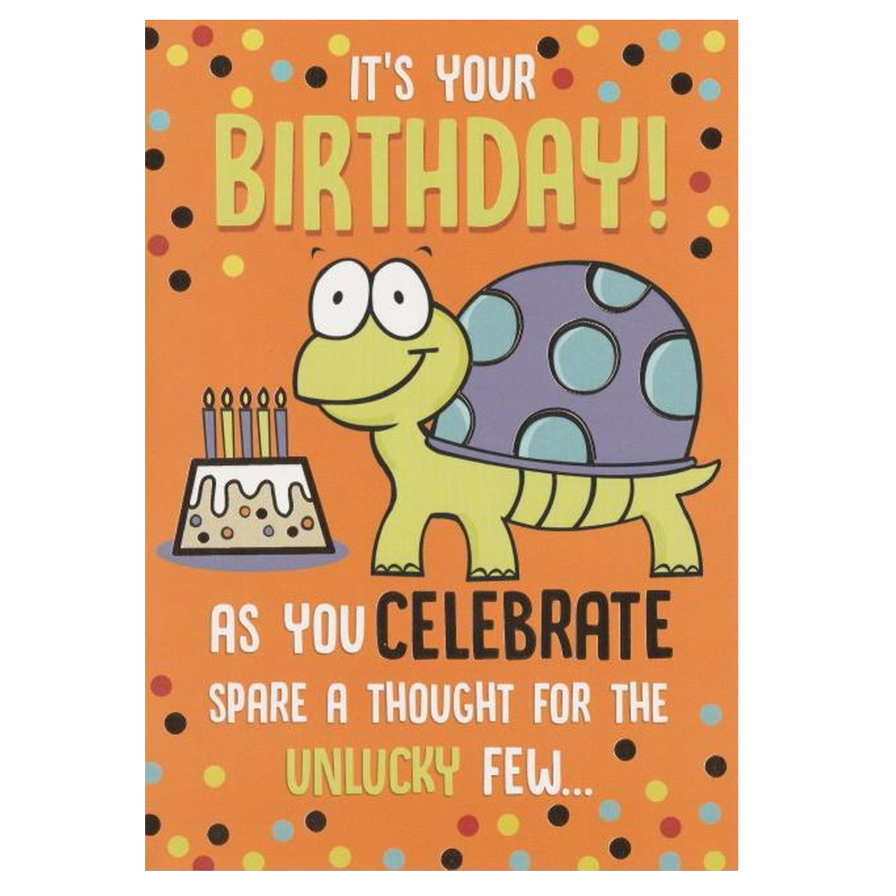 Birthday Card Unlucky Few