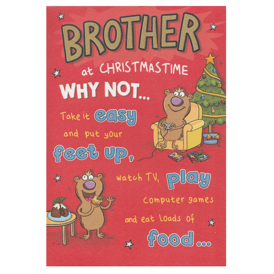 Front of this brother Christmas card features an illustration of Christmas themed cartoon characters with one playing a video game and one eating a mince pie, paired with a message.