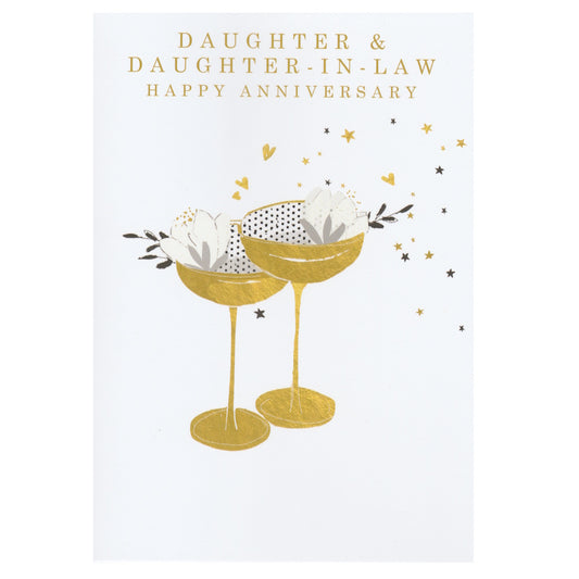 Front of this daughter & daughter-in-law anniversary greeting card features an illustration of two golden champagne glasses.