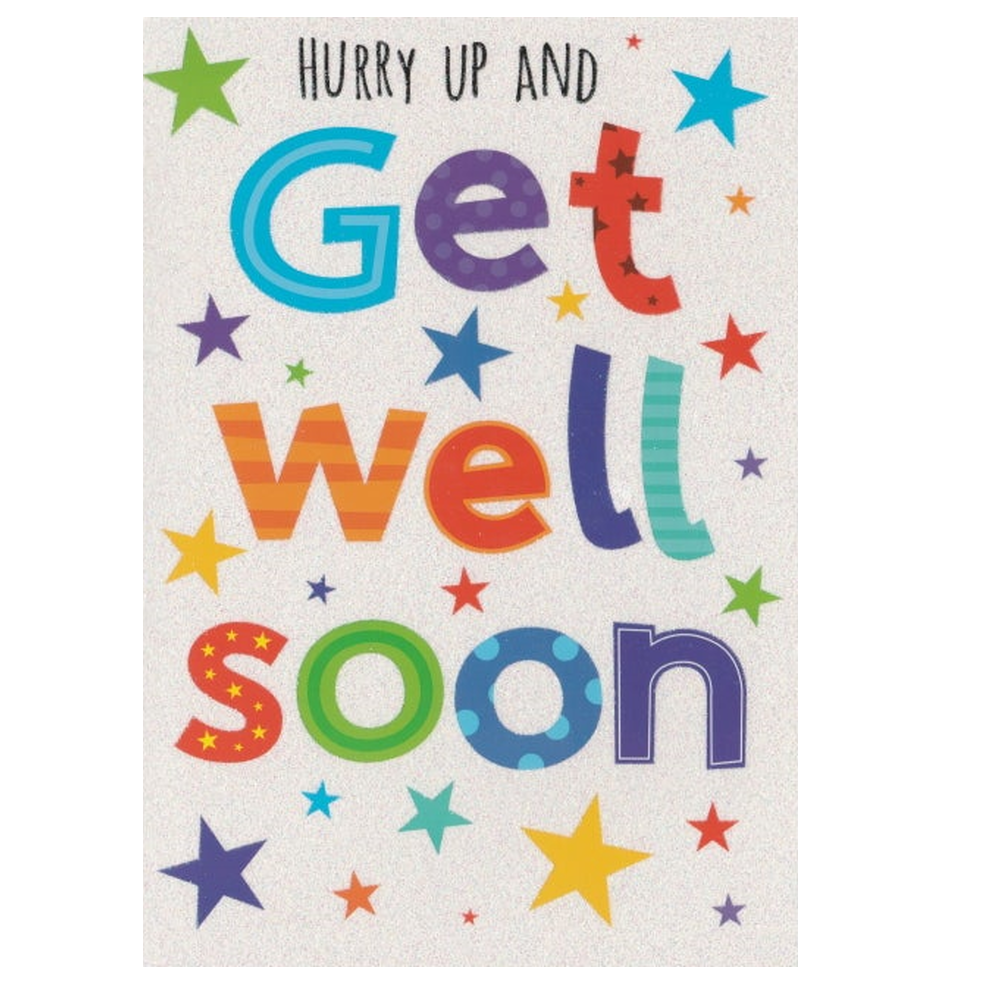 Get Well Card Hurry Up