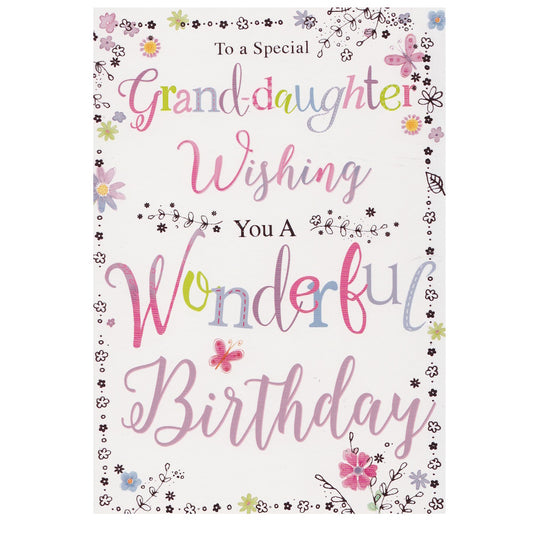 Front of this granddaughter birthday card features the colourful text 'TO A SPECIAL GRANDAUGHTER WISHING YOU A WONDERFUL BIRTHDAY'.