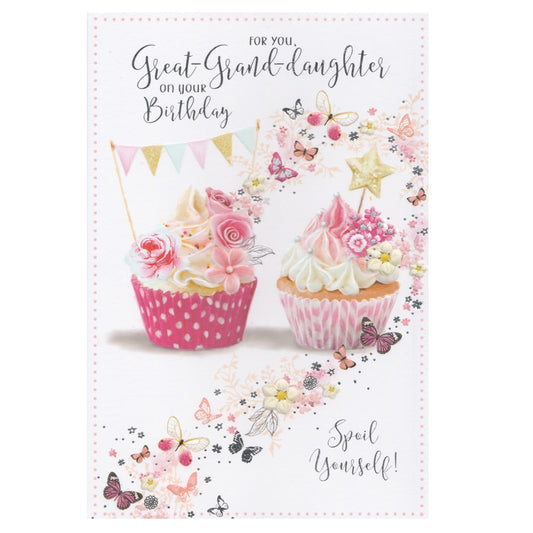 Great-Grand-daughter Birthday Card - Spoil Yourself!