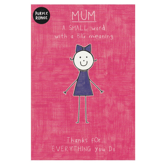 Front of this mum birthday card features an illustration of a stick figure woman, paired with a message.