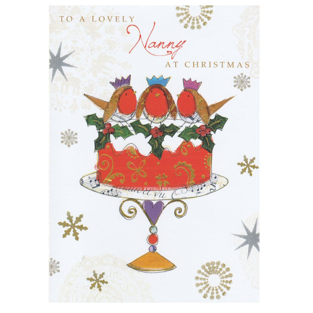 Front of this nanny christmas greeting card features an illustration of three Robins sitting on top of a Christmas cake, paired with a message.