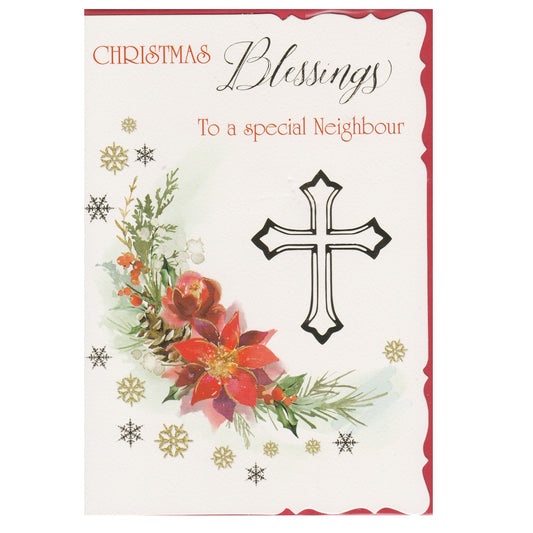 Front of this neighbours christmas card features an illustration of the poinsettia flower and a gold cross, with the text, 'Christmas Blessings To a special Neighbour'.