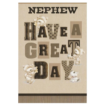Front of this card features an illustration of teddy bears with the text 'NEPHEW HAVE A GREAT DAY'.