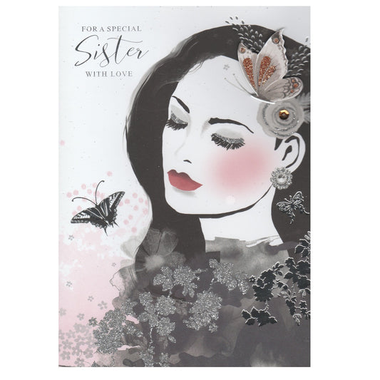 Front of this sister birthday card features an illustration of a woman with butterfly accessories and the text 'For a special sister with love'.