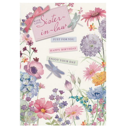 Front of this sister- in-law birthday card features an illustration of flowers and dragonflies, paired with a message.
