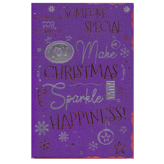 Front of this someone special Christmas card features the text 'FOR SOMEONE SPECIAL YOU MAKE CHRISTMAS Sparkle with HAPPINESS'.