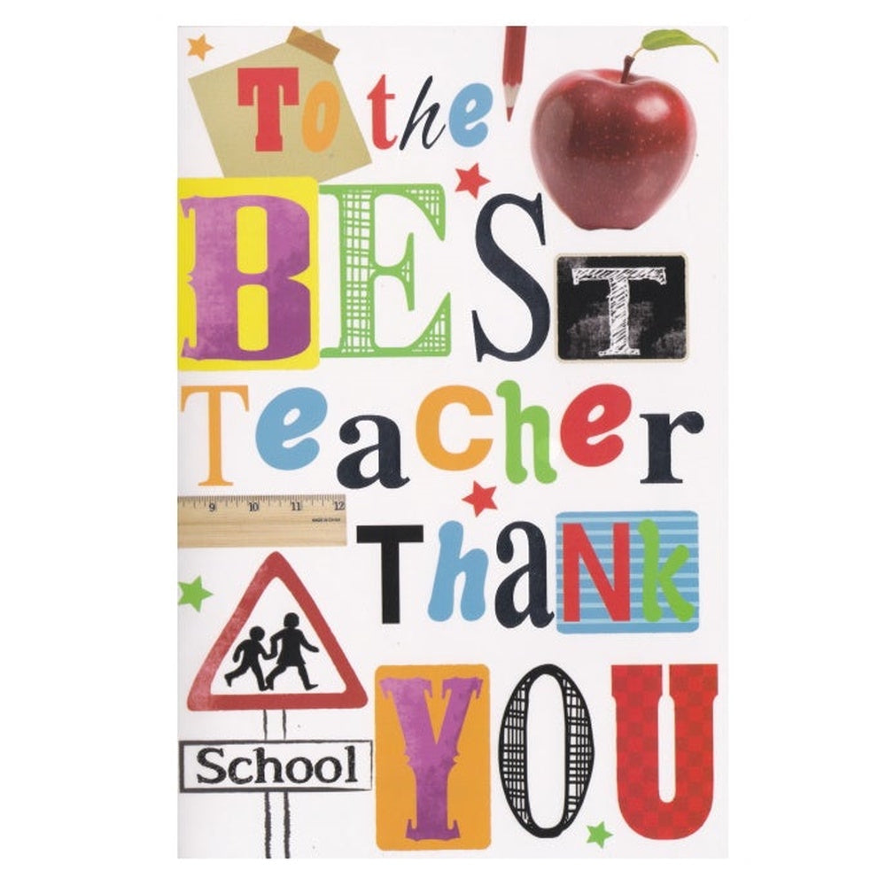 Front of this thank you teacher card features the the text 'To The Best Teacher Thank You' and various educational images.