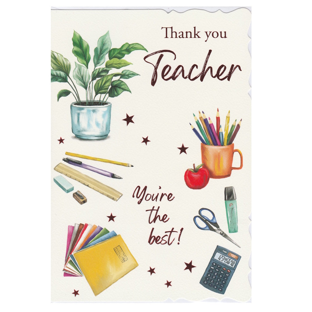 This teacher thank you card has an illustration of stationery items, a plant pot and colourful pencils in a cup, with the text 'Thank you Teacher'. Red foil detail.
