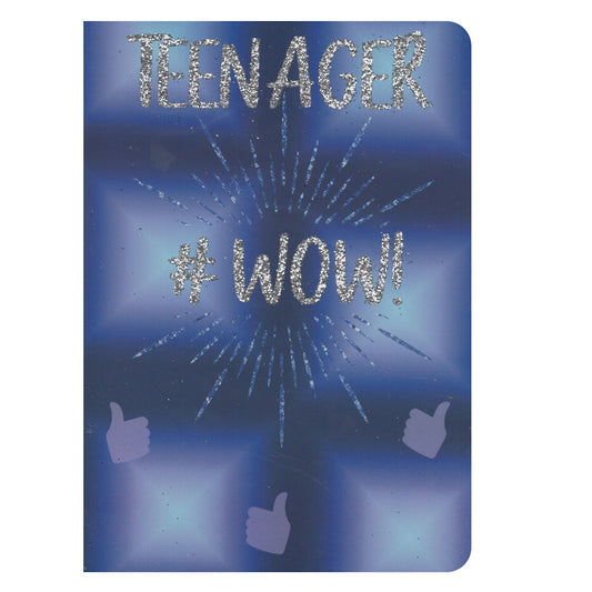 Front of this card features a blue background with the text 'teenager #WOW!' in glittery text, with star shapes and thumbs up symbols.