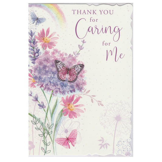 Front of this thank you for caring for me card features an illustration of a rainbow, flowers and a butterfly, paired with a message.