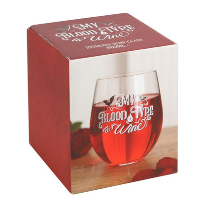 My Blood Type is Wine Stemless Wine Glass