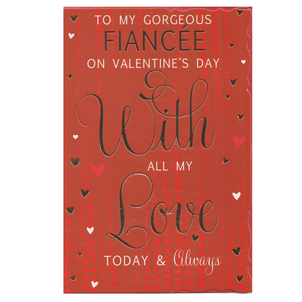 Valentine's Card Fiancée Today & Always