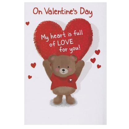 Front of this valentine's day card features  an illustration of a bear holding a heart with the text 'On Valentine's Day My heart is full of LOVE for you!' surrounded by small red hearts.