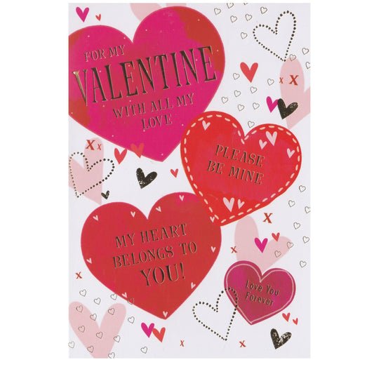 Front of this valentine's day card features an illustration of hearts with the text 'For my Valentine, with all my love, My heart belongs to you! Please be mine.' surrounded by smaller hearts.