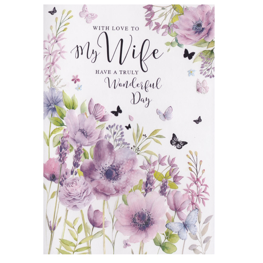 Front of this wife birthday card features an illustration of lilac coloured flowers and butterflies, paired with a message.