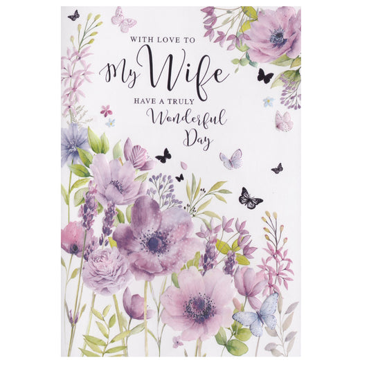 Front of this wife birthday card features an illustration of lilac coloured flowers and butterflies, paired with a message.