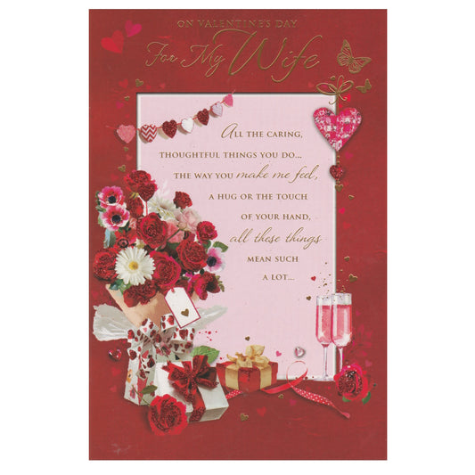 This wife valentine's day card has illustrations of a bouquet of flowers, a wrapped gift box and love hearts, paired with a lovely message. Gold foil detail.